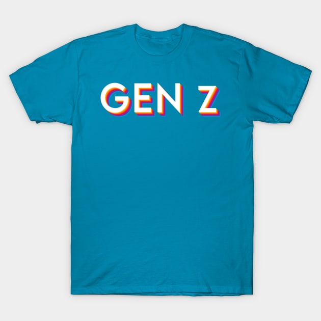 Gen Z T-Shirt by dankdesigns